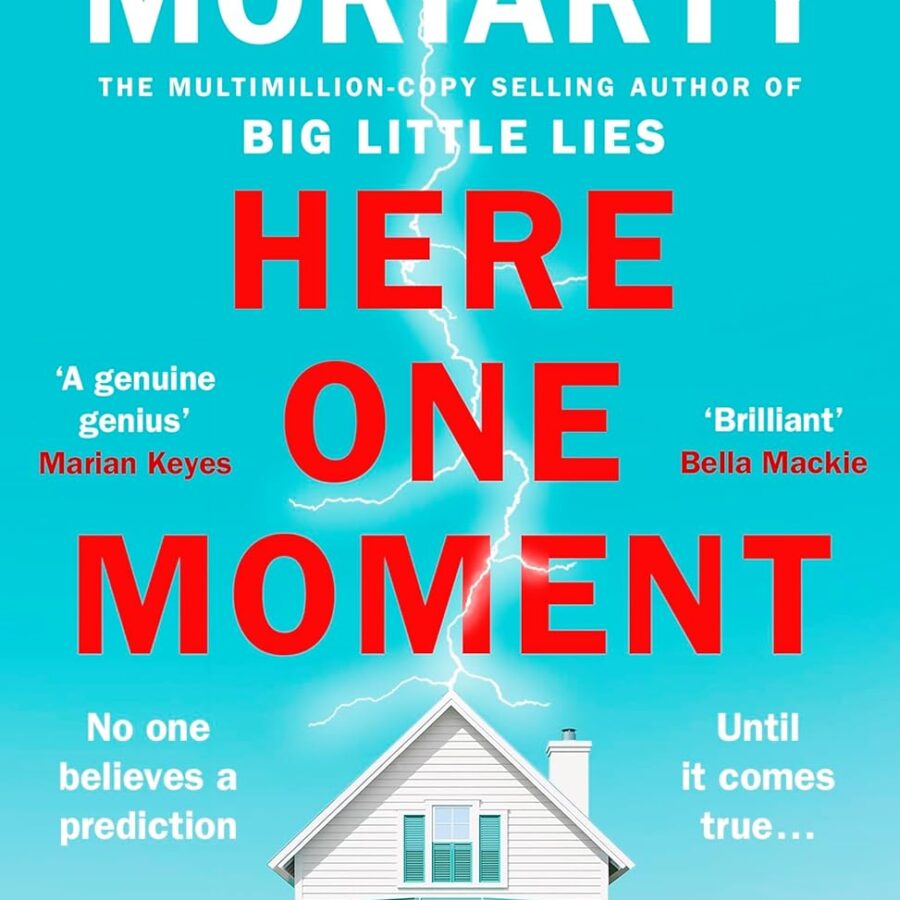 Here One Moment: Uncover the electrifying novel from the bestselling author of Big Little Lies - a Richard and Judy Book Club pick